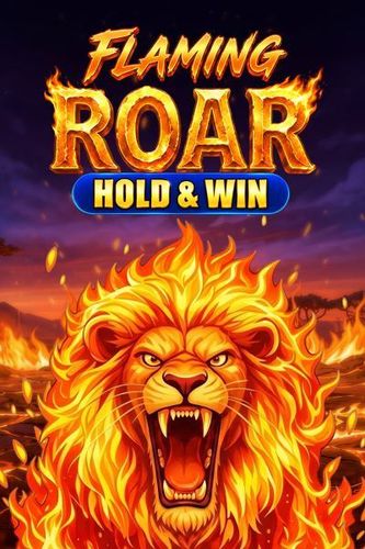 Flaming Roar: Hold & Win